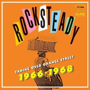 Rocksteady taking over orange street NA