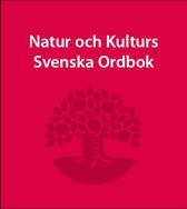 Natur och kulturs svenska ordbok - Bok av Per Olof Köhler & Ulla Messelius - Inbunden