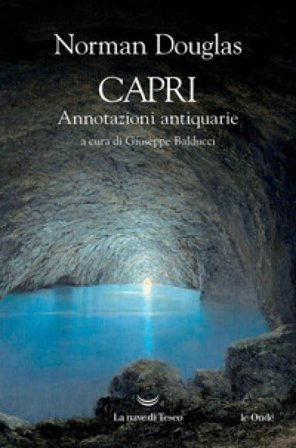 Capri. Annotazioni antiquarie Norman Douglas