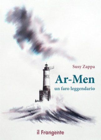 Ar-Men. Un faro leggendario Susy Zappa