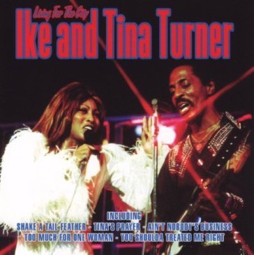Living for the city Ike & Tina Turner