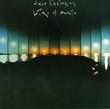 Word of mouth (japan 24 bit) Jaco Pastorius