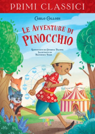 Le avventure di Pinocchio. Ediz. a colori Carlo Collodi