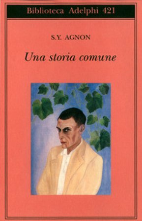 Una storia comune Yosef Agnon Shemuel
