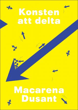Konsten att delta - Bok av Macarena Dusant - Danskt band
