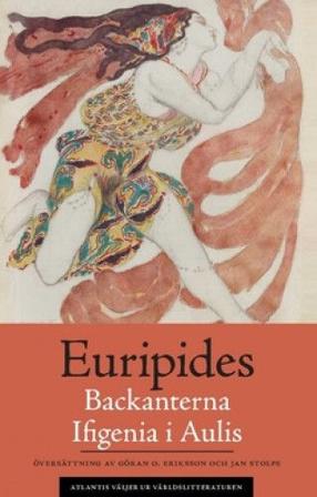 Backanterna. Ifigenia i Aulis, ISBN: 9789188687197