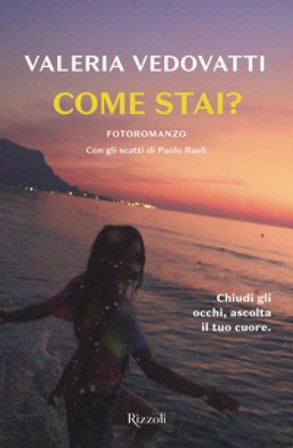 Come stai? Valeria Vedovatti