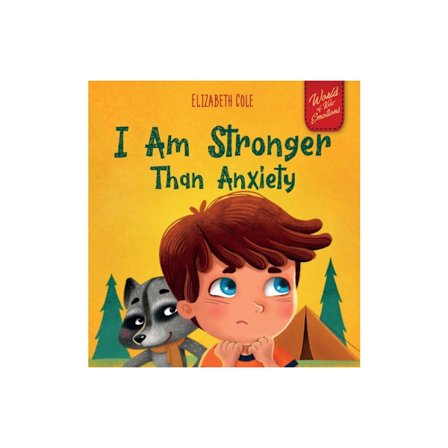 I Am Stronger Than Anxiety (inbunden, eng)