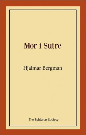 Mor i Sutre - Bok av Hjalmar Bergman - Häfte
