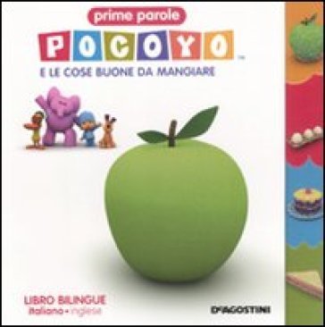 Pocoyo e le cose buone da mangiare. Testo italiano e inglese. Ediz. bilingue