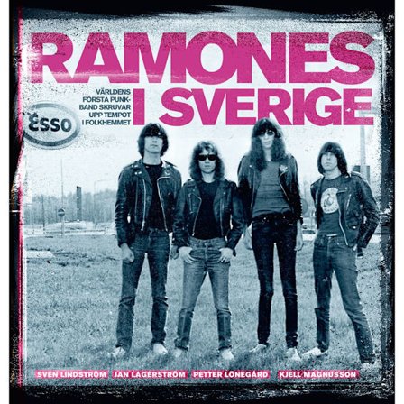 Ramones i Sverige : världens första punkband skruvar upp tempot i folkhemmet (bok, kartonnage)