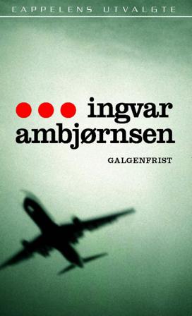 Galgenfrist - Bok av Ingvar Ambjørnsen - Pocket