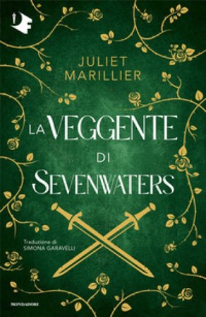 La veggente di Sevenwaters Juliet Marillier