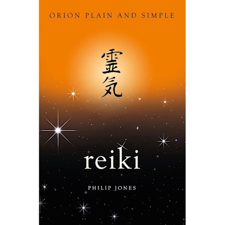 Reiki, orion plain and simple 9781409170051