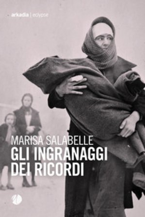 Gli ingranaggi dei ricordi Marisa Salabelle