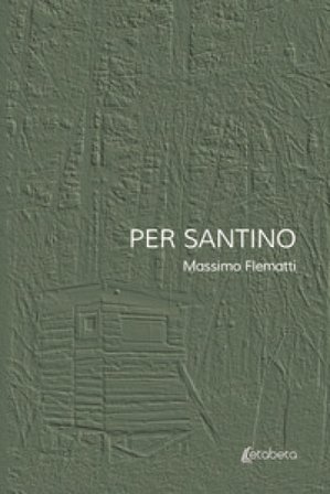 Per Santino Massimo Flematti