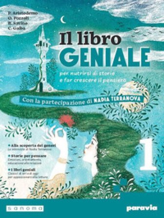 Il libro geniale. Con Mito ed epica. Per la Scuola media. Con e-book. Con espansione online. Vol. 1 Palmira Aristodemo