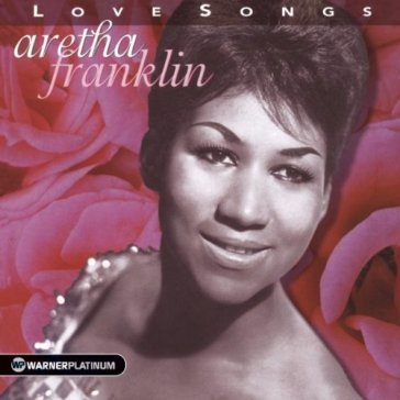 Love songs Aretha Franklin