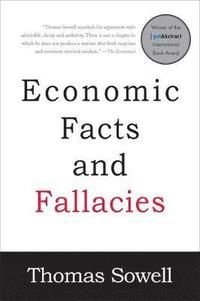 Economic Facts and Fallacies