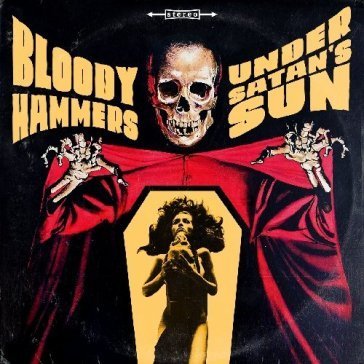 Under satan's sun BLOODY HAMMERS