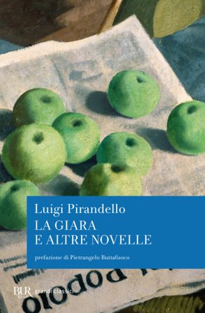 La giara e altre novelle Luigi Pirandello