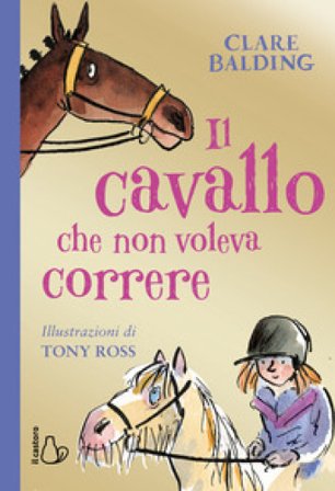 Il cavallo che non voleva correre Clare Balding