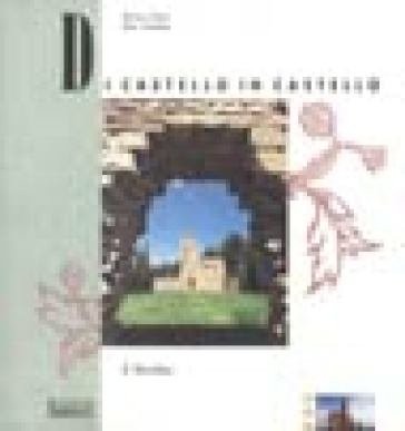 Di castello in castello Nico Tondini