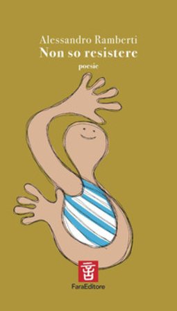 Non so resistere Alessandro Ramberti