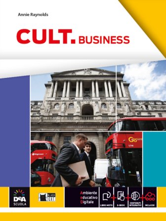 Cult business. Per le Scuole superiori. Con e-book. Con espansione online A - O'Dell F Thomas