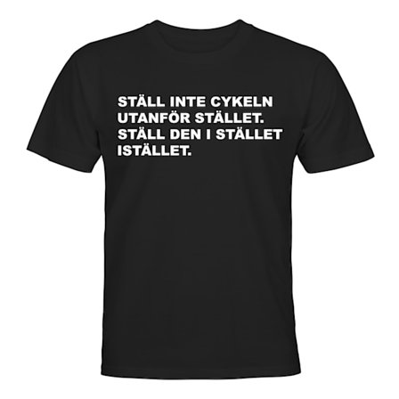 Sett Den Der I Stedet Isteden - T-SKJORTE - UNISEX