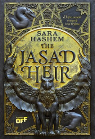 Dalle ceneri sorgerà una regina. The Jasad Heir Sara Hashem