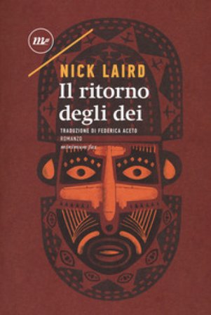 Il ritorno degli dei Nick Laird