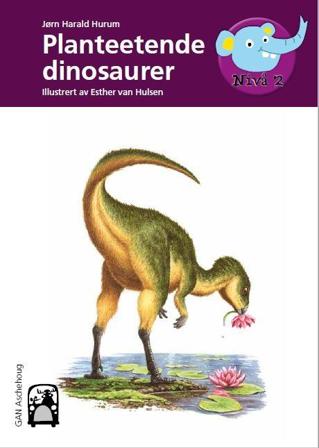Planteetende dinosaurer - Bok av Jørn H. Hurum - Hardback