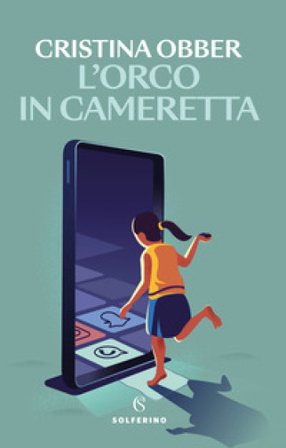 L'orco in cameretta Cristina Obber