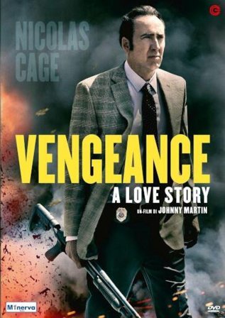 Vengeance - A Love Story