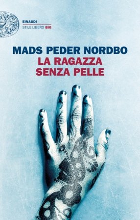La ragazza senza pelle Mads Peder Nordbo