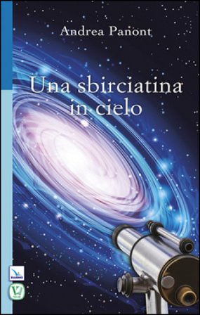 Una sbirciatina in cielo Andrea Panont
