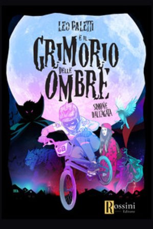 Leo Paletti e il grimorio delle ombre Simone Dall'Agata