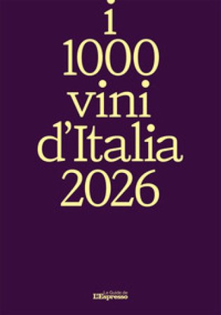 I 1000 vini d'Italia 2026