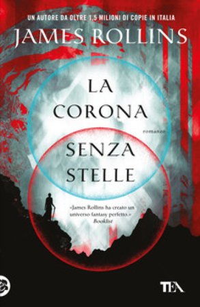 La corona senza stelle James Rollins