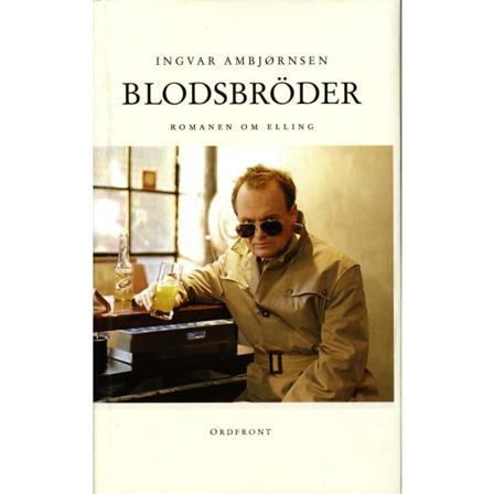 Blodsbröder : Romanen Om Elling 9789173249621