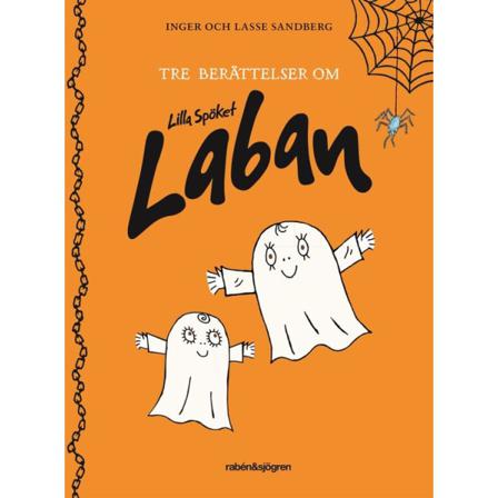 Tre Berättelser Om Lilla Spöket Laban