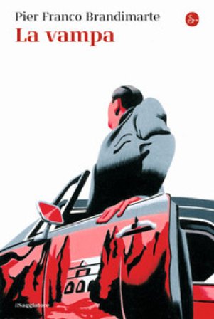 La vampa Pier Franco Brandimarte