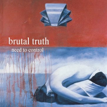 Need to control Brutal Truth