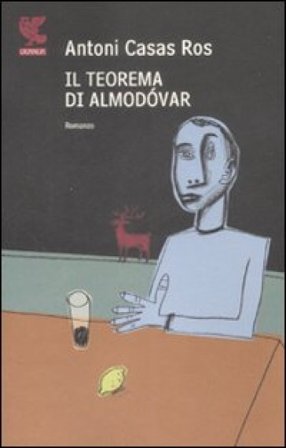 Il teorema di Almodovar Antoni Casas Ros