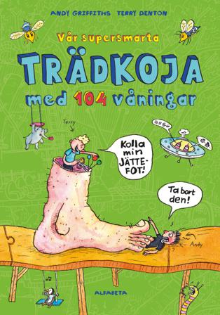 Vår supersmarta trädkoja med 104 våningar - Bok av Andy Griffiths - Inbunden