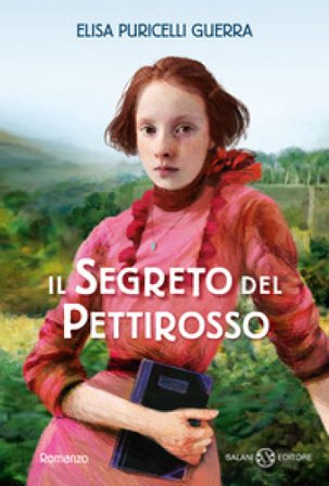 Il segreto del pettirosso Elisa Puricelli Guerra