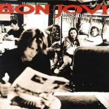 Crossroad the best of bon Jon Bon Jovi