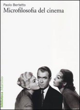 Microfilosofia del cinema Paolo Bertetto