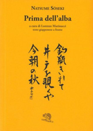 Prima dell'alba. Testo giapponese a fronte Natsume Soseki